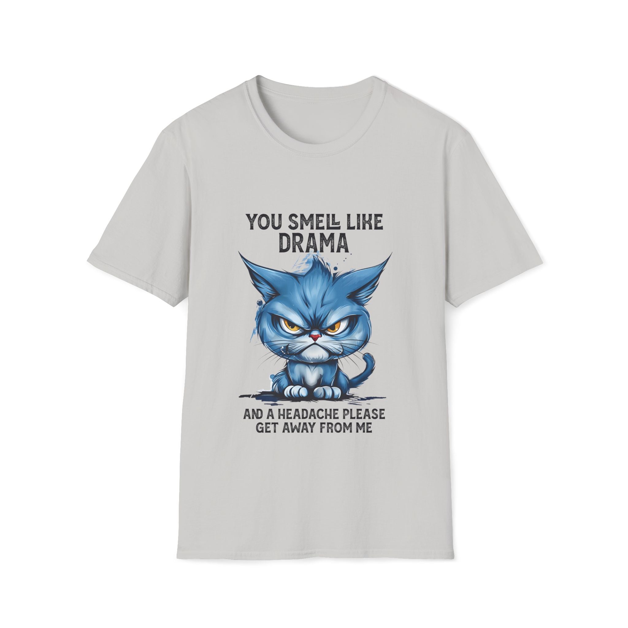 Funny Angry Cat T-Shirt — "You Smell Like Drama" Graphic Tee