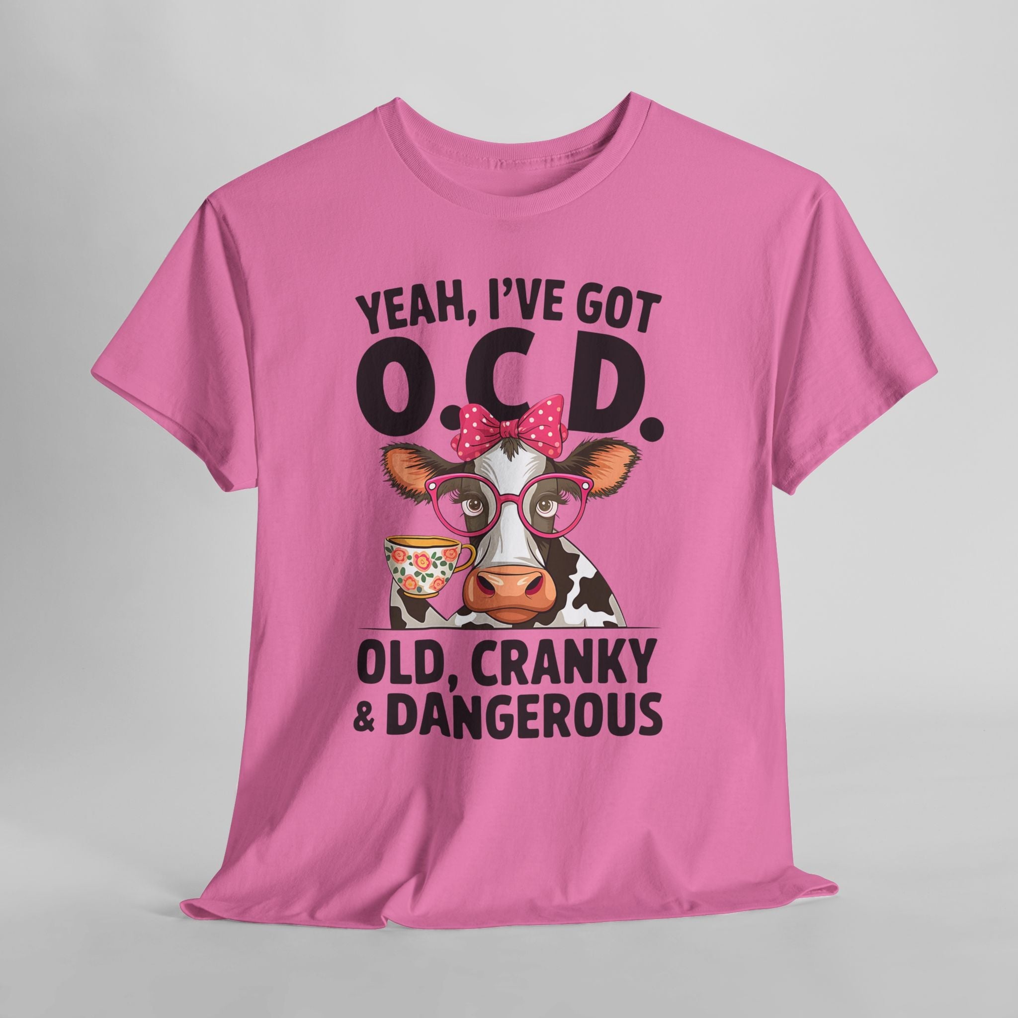 Yeah I’ve Got O.C.D. Old Cranky & Dangerous Cow T-Shirt | Funny Farm Humor Graphic Tee | Gildan 5000